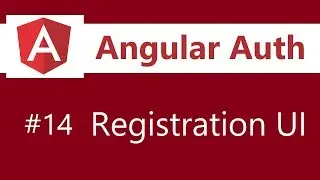 Angular Authentication Tutorial - 14 - Registration UI