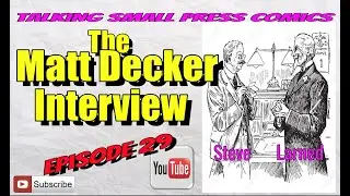 Talking Small Press Comics Epsd 29