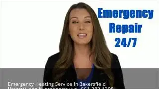 Emergency Heating Service in Bakersfield