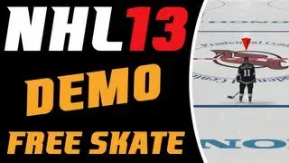 NHL 13 Demo Free Skate 