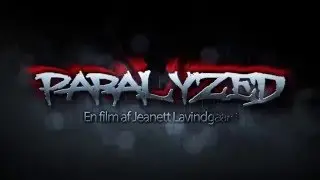 Paralysed Intro - Danish horror movie