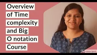 Time Complexity of Algorithms | Overview of Course | Ep-1 | LogicHeap