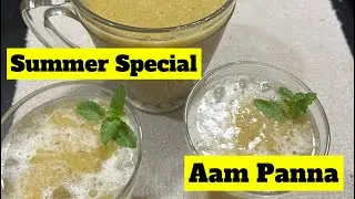 AAM PANNA | KACHA MANGO DRINK | SUMMER REFRRSHING DRINK | KHATTA MEETHA | MANGO SQUASH HOMEMADE