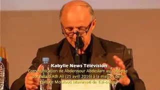 Communication de Abdenour Abdeslam  sur Belaid Ath Ali
