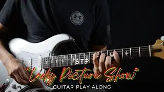 Stone Temple Pilots - Lady Picture Show (Guitar Play Along)