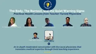 Body, Burnout, and Quiet Warning Signs: Practical Health Lessons from Teacher-Turned Physicians