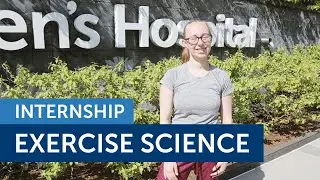 Exercise Science: Internship at Boston Children's Hospital