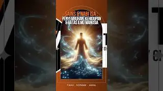 JOM TAHU : SAINS & NABI ISA:PENYEMBUHAN, KEHIDUPAN & BATAS ILMU | SUHI TV #suhitv #jomtahu #shorts