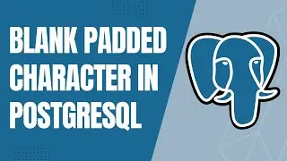 Blank Padded Character DataType in Postgres