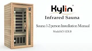 Installation Video for Kylin 1 Person Indoor Infrared Sauna K8106