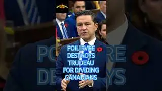 POILIEVRE DESTROYS TRUDEAU for DIVIDING CANADIANS!  separatist coalition
