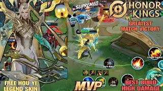 Free Legendary Skin Hou Yi | Honor Of Kings Gameplay | Best High Damage | MVP Match | Top Moba Game