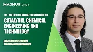 Ozcan Koysuren | Ankara University | Turkey | Catalysis, Chemical Engineering Conference