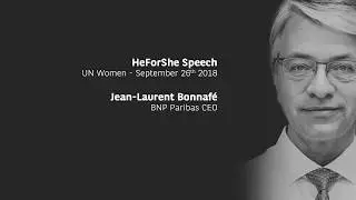 HeForShe speech by Jean-Laurent Bonnaf&eacute;, CEO of BNP Paribas, at the UN Impact Summit
