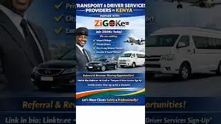 🚗 Transport & Driver Service Providers in Kenya &mdash; Partner With ZiGOKe 🇰🇪