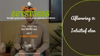 S1.E13 &ndash; Intu&iuml;tief eten