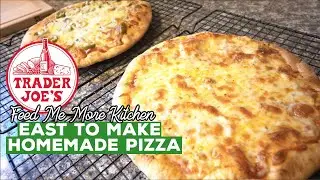 How to make Organic Homemade Pizza - Trader Joe's Crust (EASY)