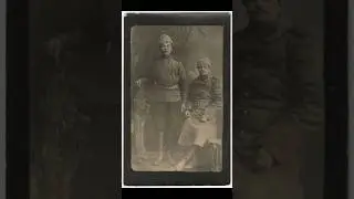 Photos That Talk | World War I &mdash; Two Soldiers of the Russian Empire (1917) #WWI #History #shorts