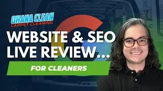 SEO Review: Ohana Clean's Carpet Cleaning Website // Master These Strategies For Growth!