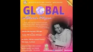 Closing Session - Global Akhanda Bhajans 2025 || 4-6pm NZDT || Sunday, 9th November || SSSGCNZ
