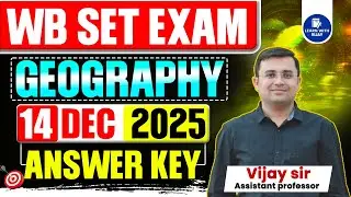 WB SET 2025 Geography Answer Key with detailed explanation