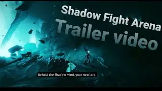 #Shadow Fight Arena# Trailer video of SFA