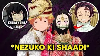 NEZUKO KI SHADI||DEMON SLAYER PARODY||PART:-01