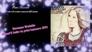 Rosanna Fratello - Quant'é bello lu prim'ammore 1974