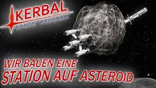 Station auf Asteroid in Kerbal Space Program Deutsch German Gameplay