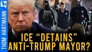 Trump's ICE Arrests Mayor as World Turns Against America Over Fascism