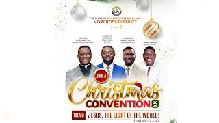 2024 Norcross District (Zone A) Christmas Convention Sunday Morning 12/22/24