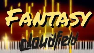 Fantasy - cloudfield (Piano Cover)
