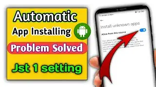 How to stop automatic app install problem in android | fix auto app install problem