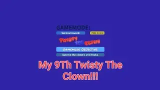 (Tornado Alley Ultimate) My 9th Twisty The Clown (Survived!)