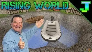 RISING WORLD! PART 23 - Boats & Fishing! UPDATE 0.9.4