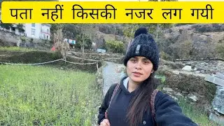क्या क्या सोचा था कुछ भी नहीं होपारा ||pahadi lifestyle SanjanaBisht 