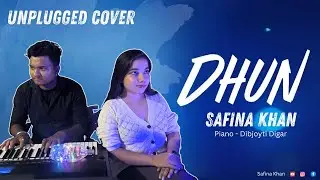 Dhun Song | Saiyaara | Unplugged | Safina Khan | Mithoon | Arijit Singh | Ahaan P | Female Version