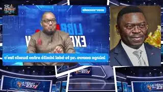 Debat ouleur SGPR : Elimbi Lobé donne des leçons à Owona Nguini ! Débat choc décrypté