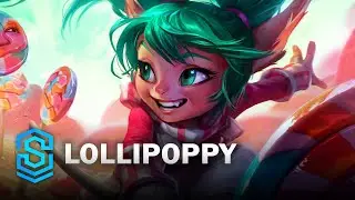 Lollipoppy Skin Spotlight (2015 Update) - League of Legends