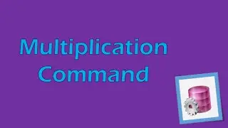 PL/SQL Tutorial 7 (Oracle): Multiplication Command