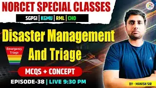 CHO Important MCQs Series | Disaster management and Triage MCQs |Class-38| CHO/Nursing Officer Exam