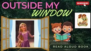 Disney Read Aloud Story For Kids | Outside My Window | Motivational Story for Kids