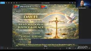 DAY 11 ECMF PRAYER4ERITREA &ndash;RESTORATION OF JUSTICE & PEACE-Healing: in Peace Wednesday 11 Jan 2026