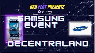 SAMSUNG 837X DECENTRALAND event walkthrough