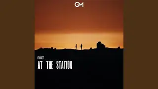 At the Station