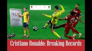 Cristiano Ronaldo Breaking Records