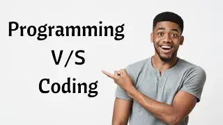 WHAT IS THE DIFFERENCE BETWEEN PROGRAMMING AND CODING? | BY GROW WITH ME 