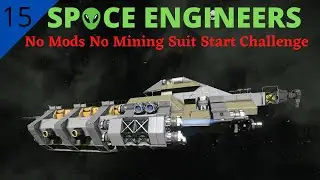 Space Engineers - Ep15 - Runaway Freighter