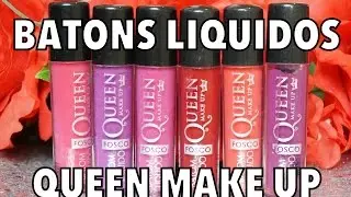 BATONS LIQUIDOS MATTE - QUEEN MAKE UP - RESENHA + COMPARAÇÕES