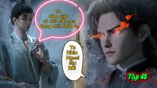 Mục Thần Ký Tập 45 Thuyết Minh Full 1080